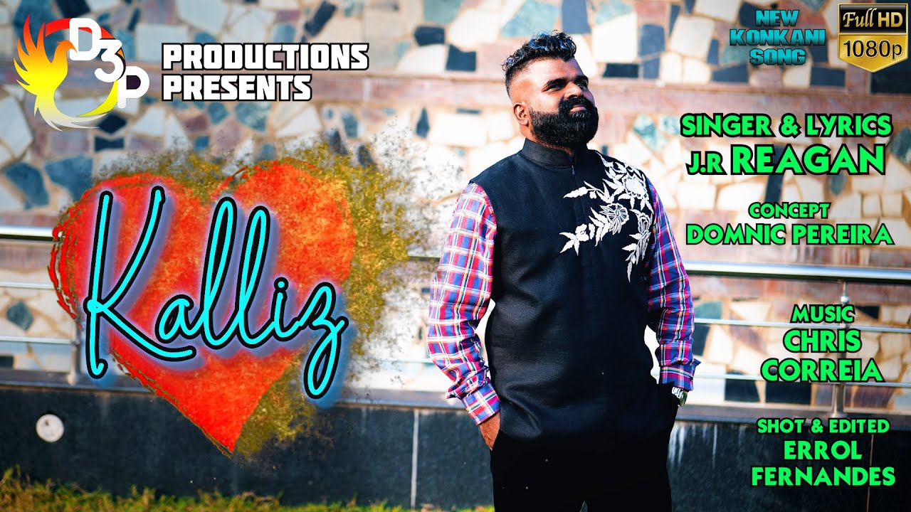 KALLIZ | J.R REAGAN | NEW KONKANI SONG 2022