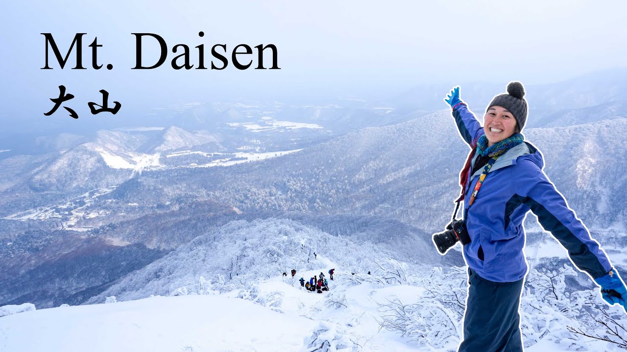 Winter Hiking in Japan - Mt Daisen , Tottori |　大山、鳥取、山登り