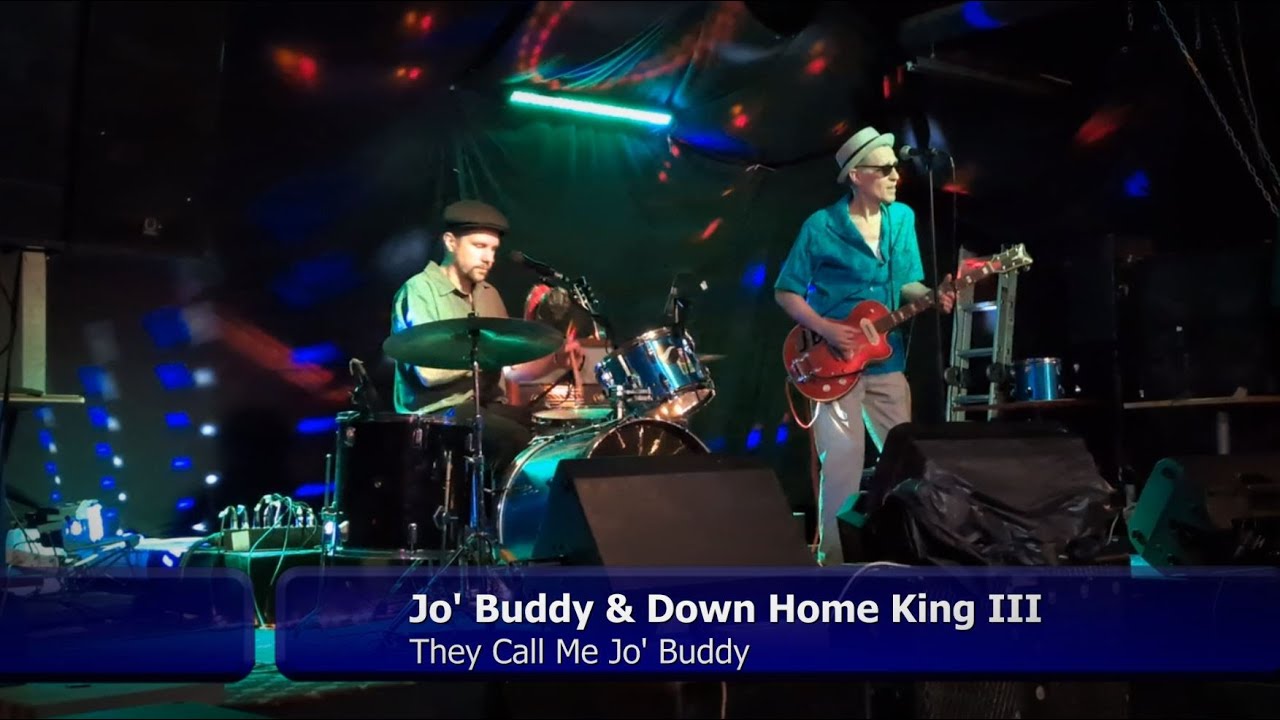 Jo' Buddy & Down Home King III - They Call Me Jo' Buddy (live in Tampere 2025)
