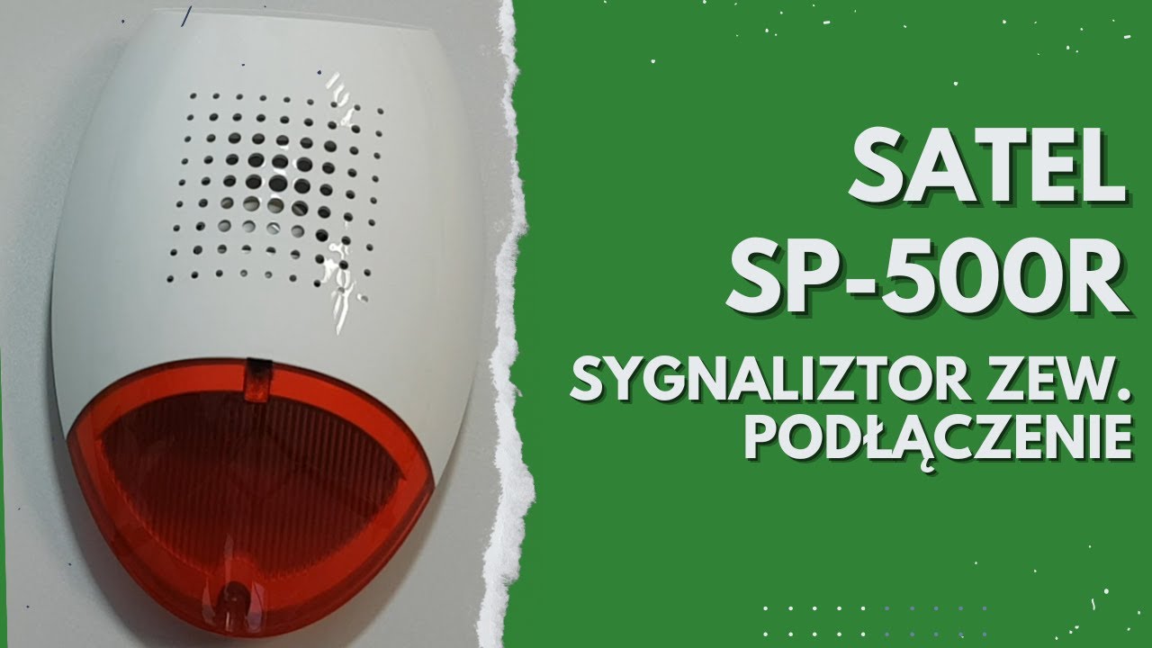 Sygnalizator Satel SP-500R podłączany na dwa sposoby