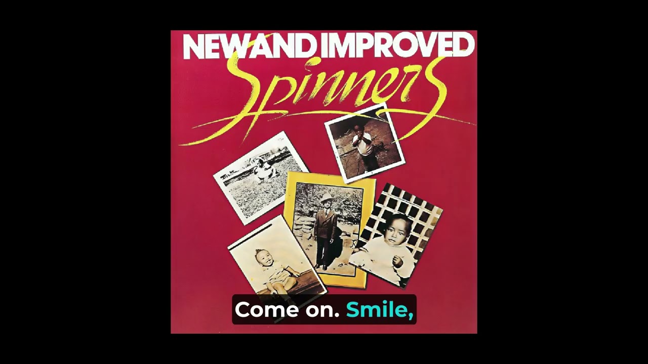 Spinners - Smile We Have Each Other (1974)