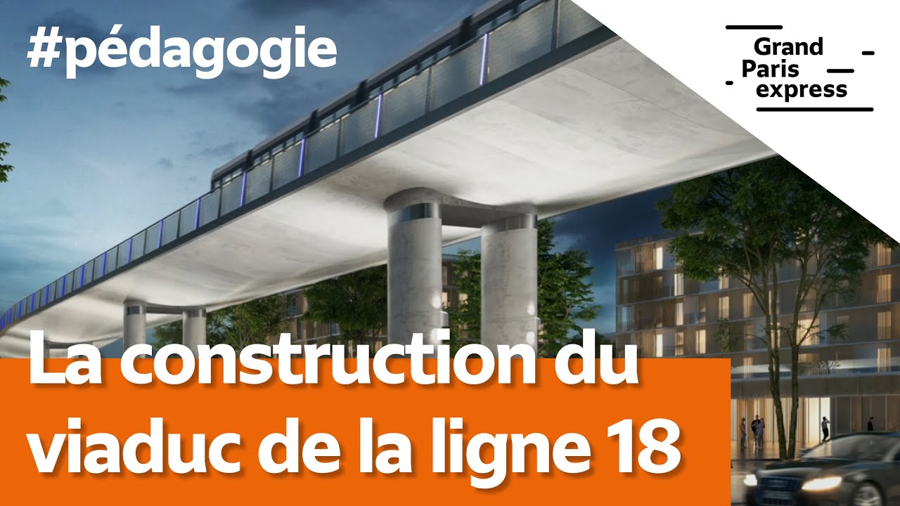 La construction du viaduc de la ligne 18