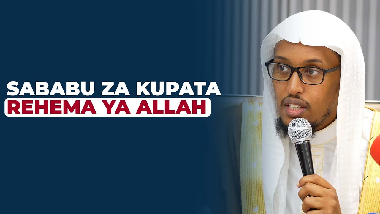 Sababu 10 Za Kupata Rehma Ya Allah || Sheikh Jamaludin Osman