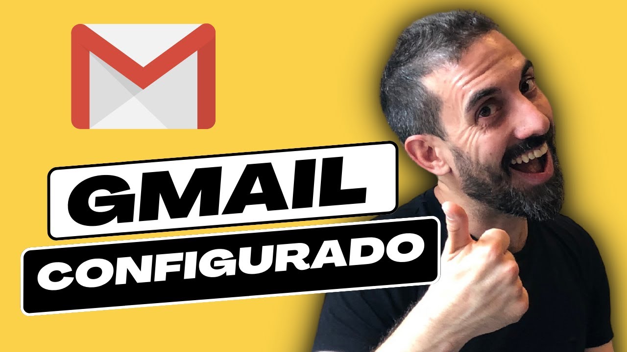 💌 Ajustes en GMAIL que te harán más PRODUCTIVO · Configurar Gmail correctamente