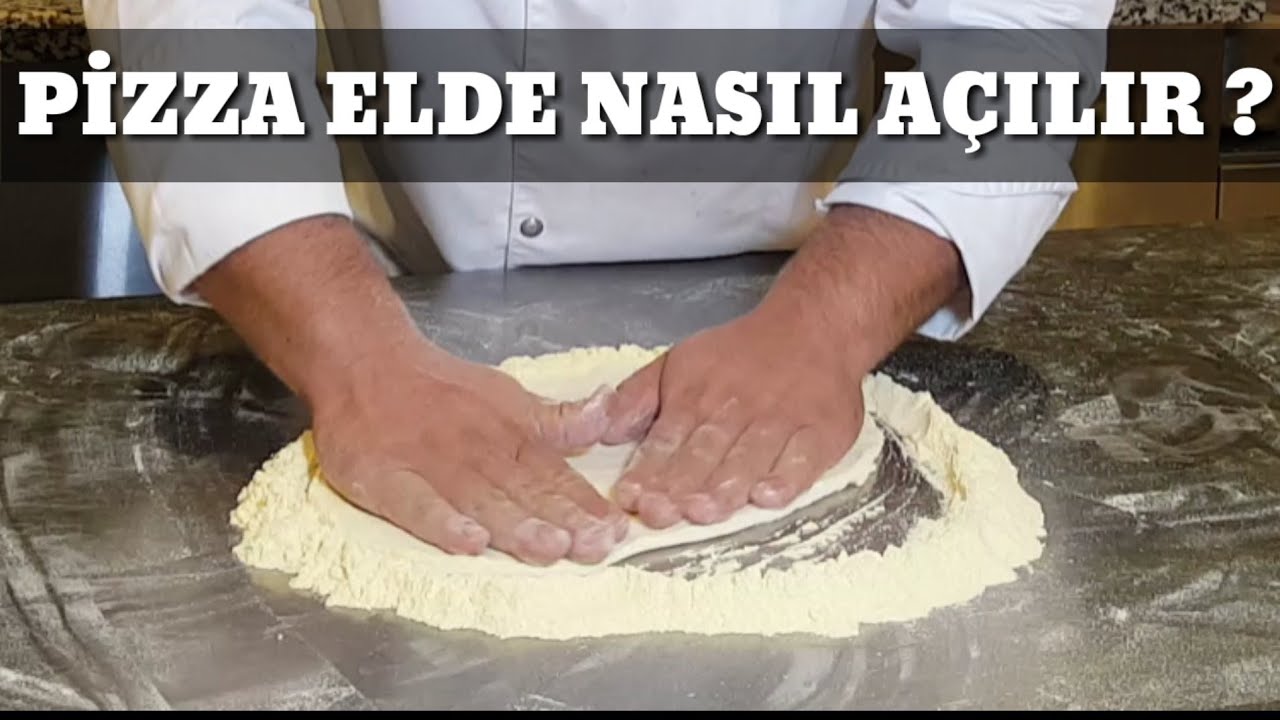 PİZZA ELDE NASIL AÇILIR ? PİZZA HAMURU NASIL YAPILIR ?