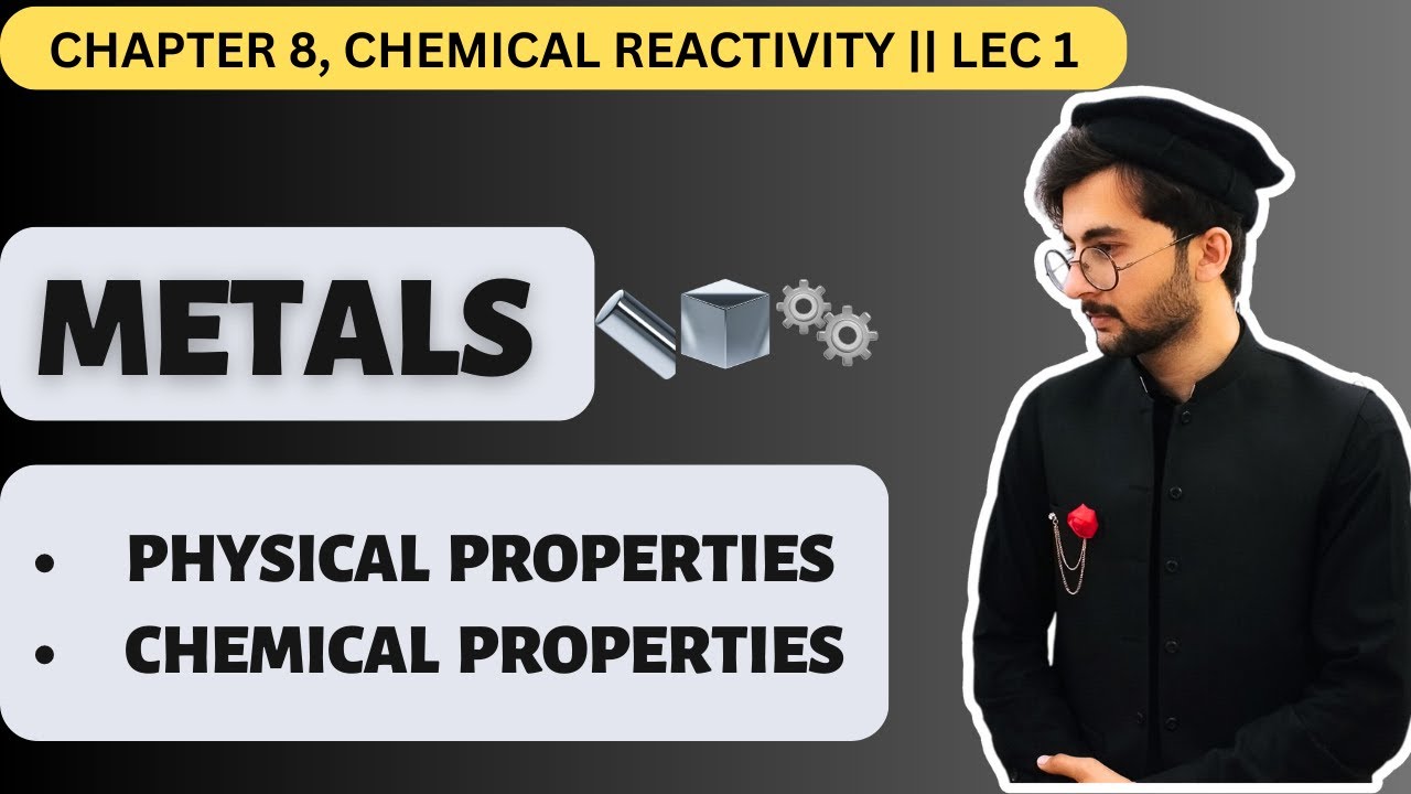 Metals || chapter 8 || class 9 chemistry