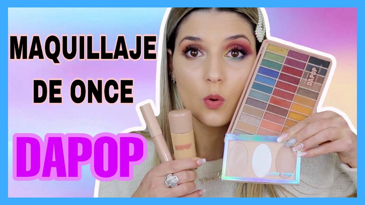 MAQUILLAJE DE ONCE DAPOP l NANU MAKEUP