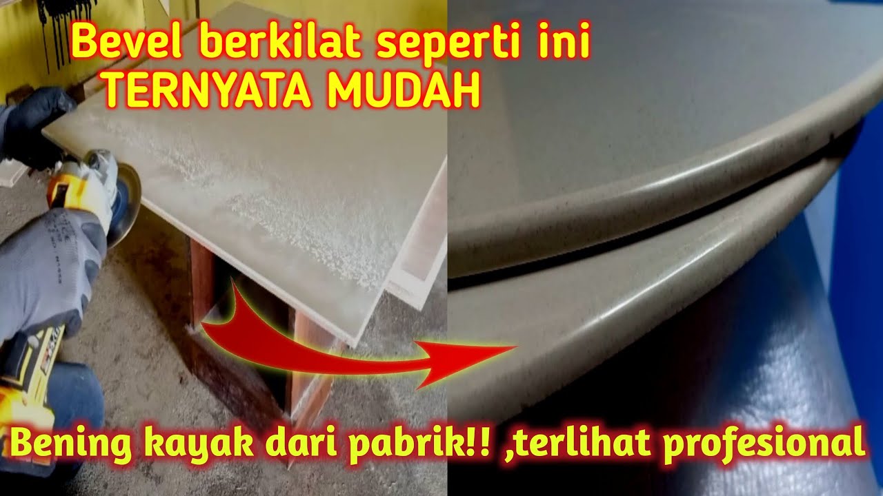 TUTORIAL CARA BEVEL GRANIT/MEMINGUL  GRANIT MENGKILAT PERMANEN ||2022||MANTAN TKI #carabevelgranit