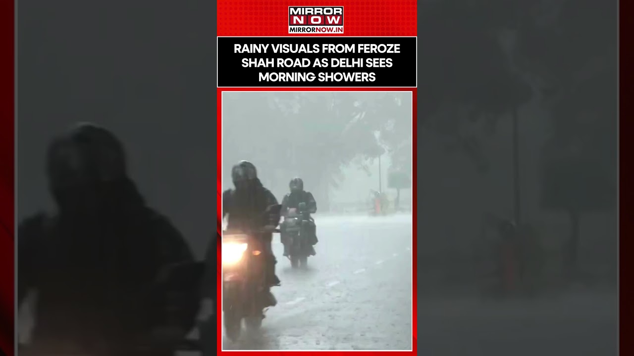Delhi: Rainy Visuals from Feroze Shah Road as National Capital Witnesses Morning Showers #shorts