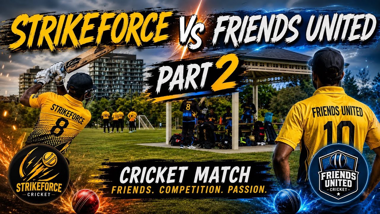 PT 2 | STRIKEFORCE vs FRIENDS UNITED | CRICKET MATCH | BEDCL 
