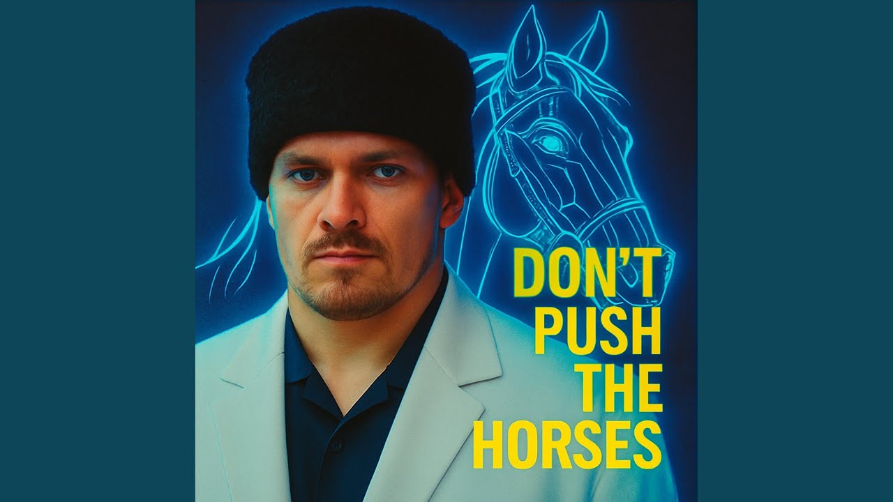Don't Push The Horses