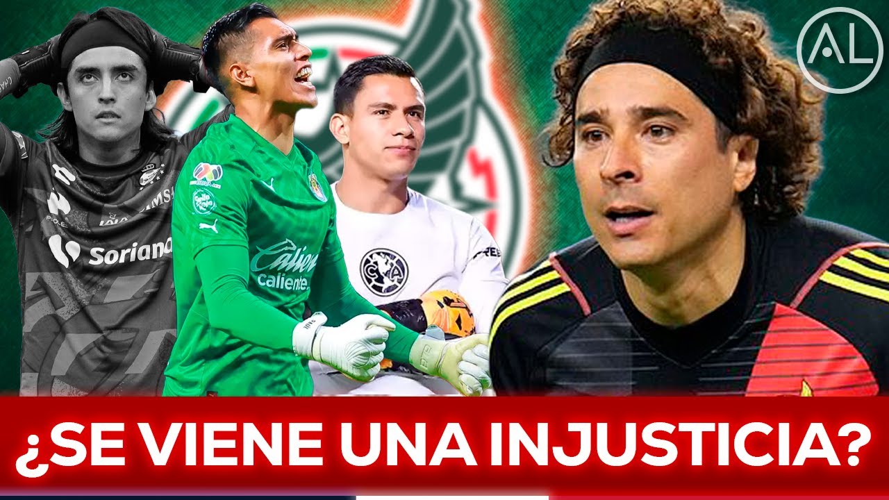 🔥TÓMALA | REGRESO de MEMO OCHOA a SELECCIÓN MEXICANA TUMBARÍA TITULARIDAD DE TALA RANGEL | CHIVAS