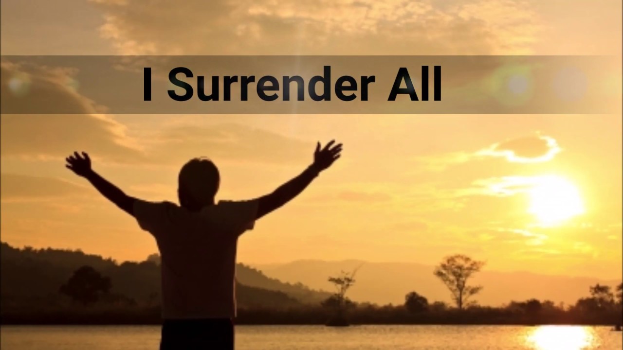 I SURRENDER ALL - Organ & Chimes