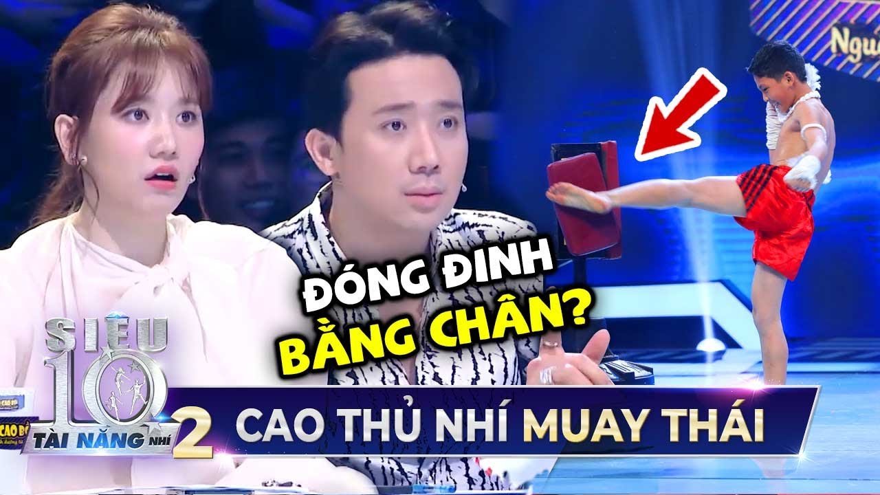 Siêu nhí Muay Thái 'ĐÓNG ĐINH BẰNG CHÂN' khiến Trấn Thành, Hari Won khâm phục trước nghị lực sống