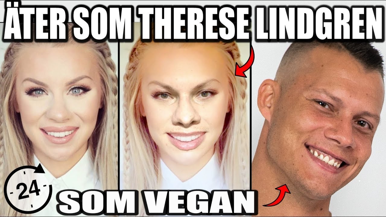 &Auml;TER SOM THERESE LINDGREN *24H SOM VEGAN*