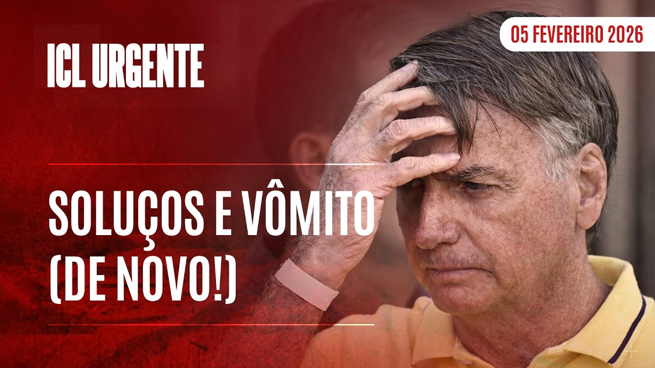 ICL URGENTE  - 05/02/26 - FAMÍLIA ALEGA FRAGILIDADE DE BOLSONARO E INSISTE NA PRISÃO DOMICILIAR