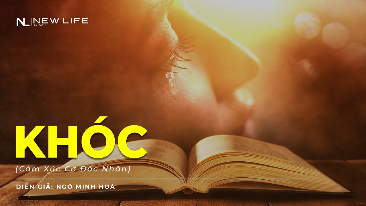 KHÓC - Ngô Minh Hòa