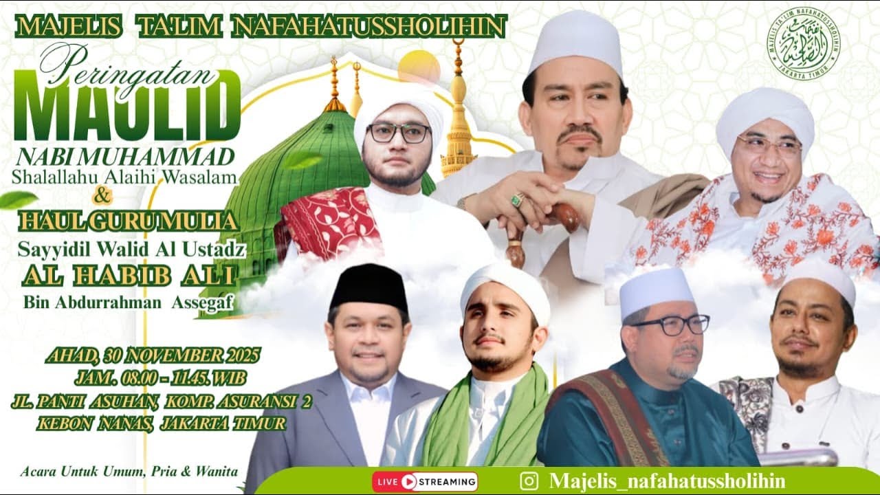 MAJELIS TA’LIM NAFAHATUSSHOLIHIN PERINGATAN MAULID NABI MUHAMMAD SHALALLAHU ALAIHI WASALAM