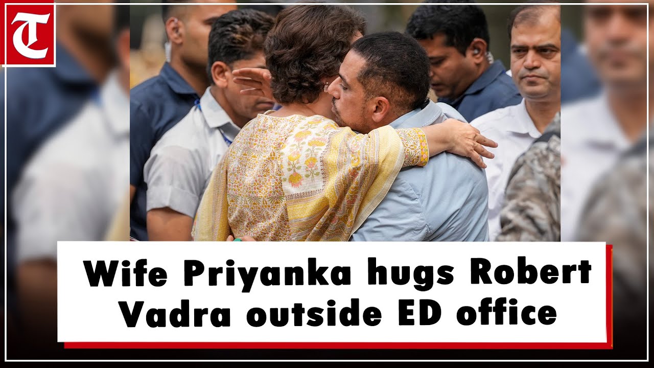 Congress&rsquo; Priyanka Gandhi gives a warm hug to Robert Vadra before he entered ED office