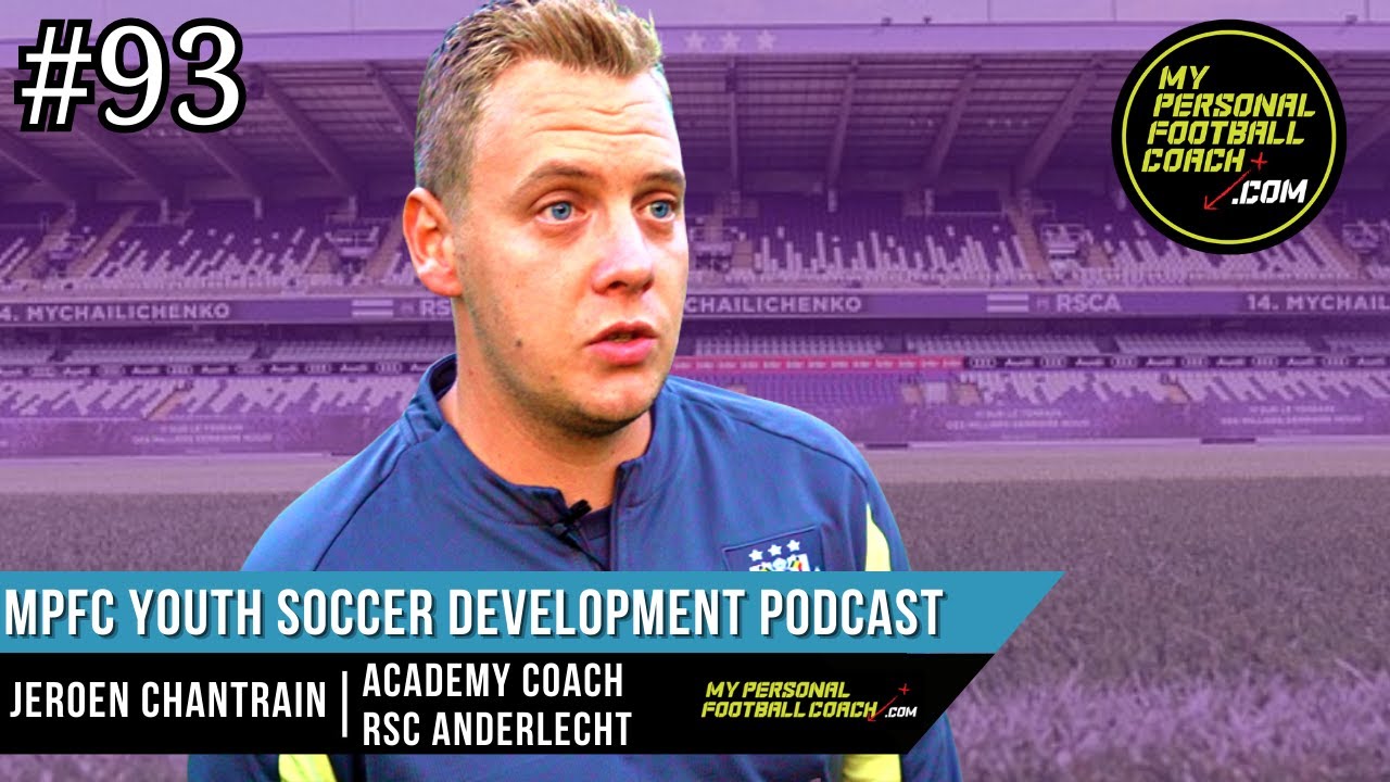 Jeroen Chantrain #93 - RSC Anderlecht Academy Coach