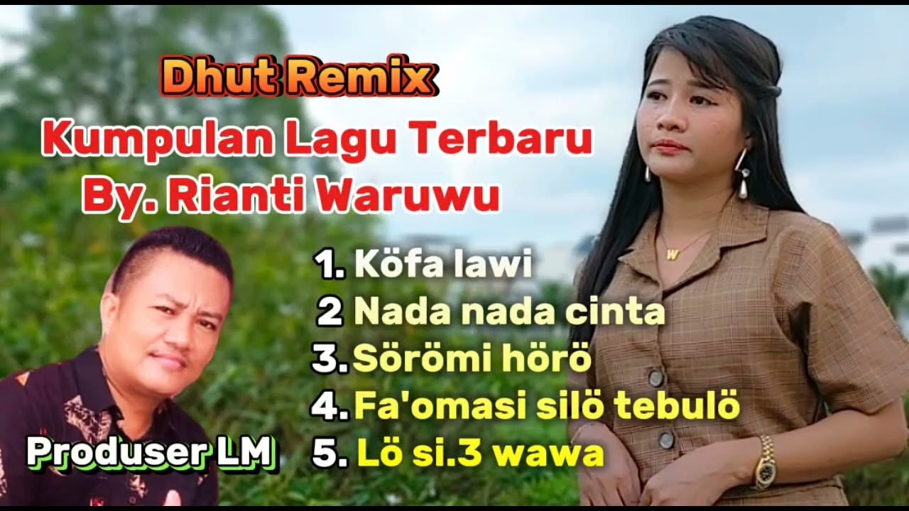kumpulan lagu Nias terbaru 2024 //Dangdut remik //by Rianti waruwu//