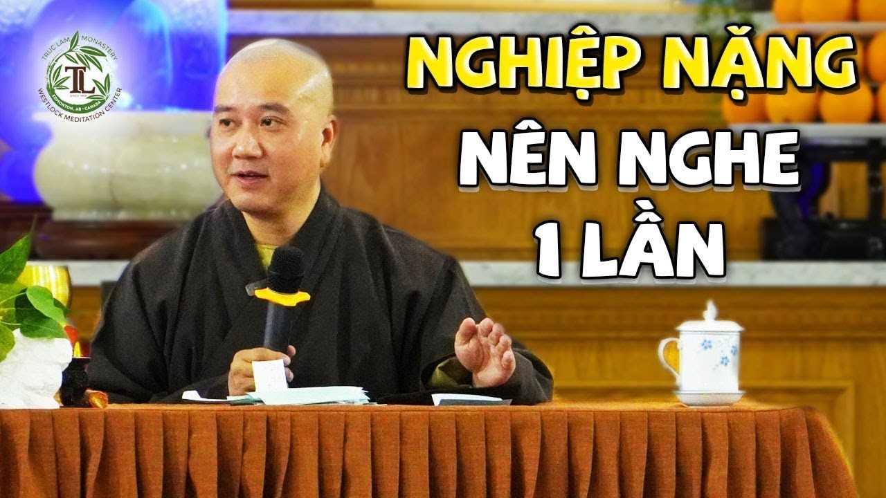 Tu một tâm lành phá trăm điều ác - Thầy Thích Pháp Hòa (hay quá)
