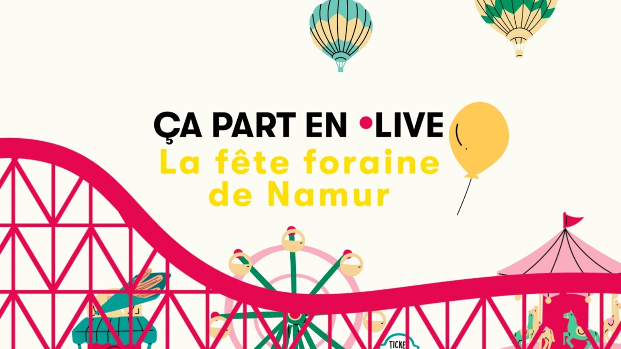 🎡 La Foire de Namur