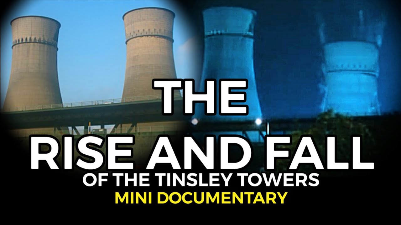 The Rise & Fall Of The Tinsley Towers | Mini Documentary of Iconic Sheffield Landmarks