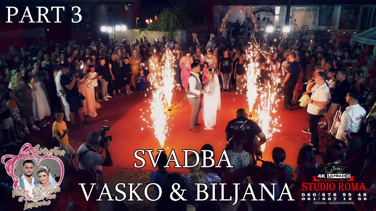 SVADBA VASKO & BILJANA SITA3 - 08.08.2024 LESKOVAC - STUDIO ROMA IVICA 4K LESKOVAC