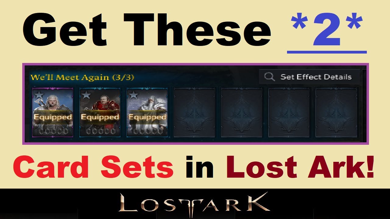 Get & *AWAKEN* These ~2 CARD SETS~ in Lost Ark!.. (Card Sets Explained in Lost Ark, Lost Ark Guide)