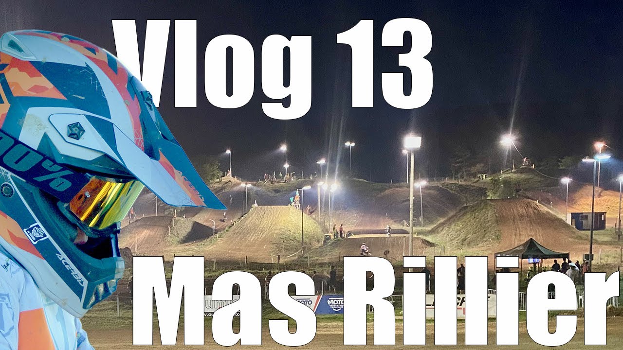 Vlog 13 -  Motocross Mas Rillier, Auvergne-Rhône-Alpes