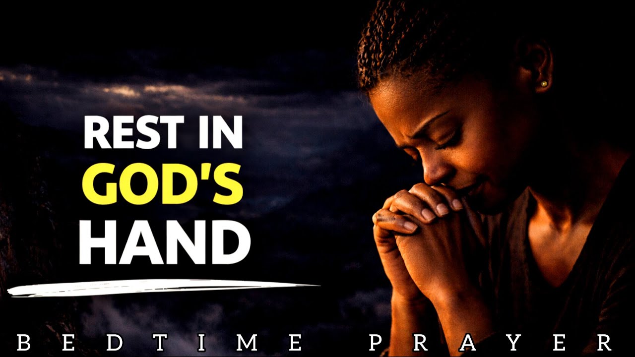 A Bedtime Prayer to Rest in God’s Presence
