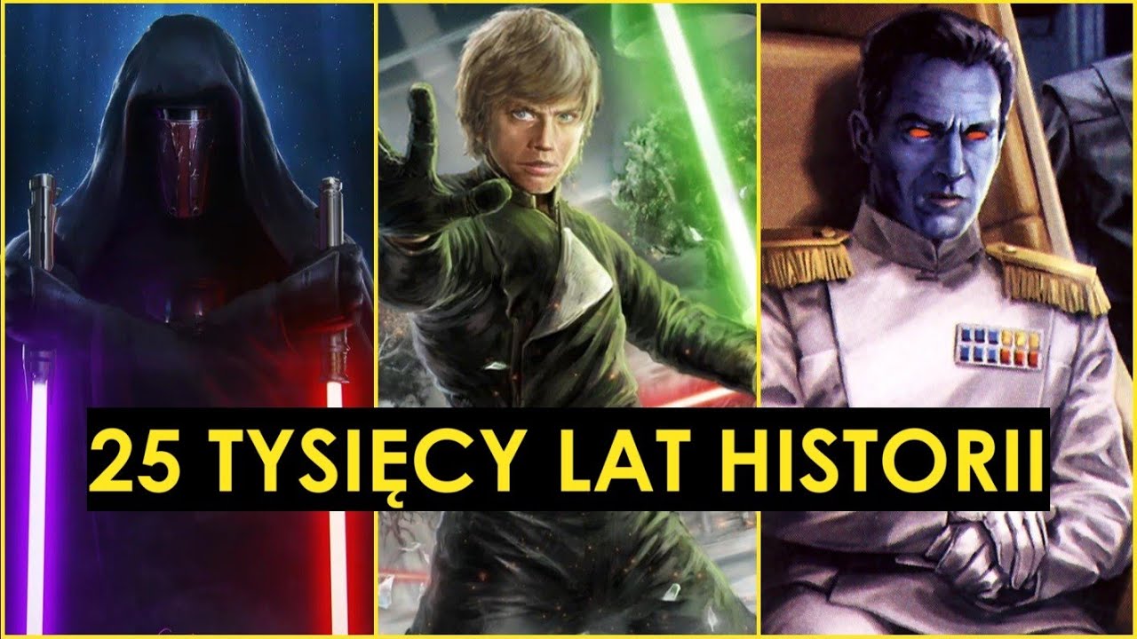 Kompletna Historia Gwiezdnych Wojen (Legendy) - 25.000 lat fabuły  __Star Wars LEGENDS Lore