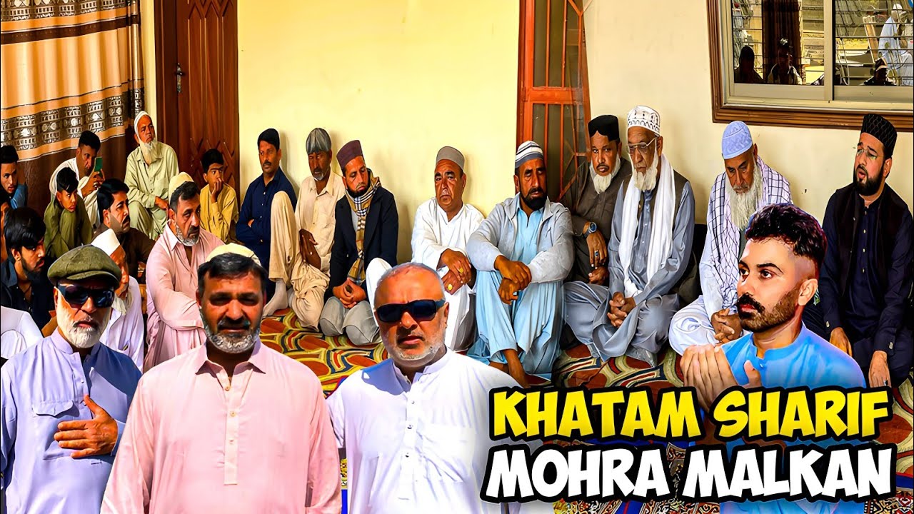 Khatam sharif Mohra Malkan /Dadyal Khadimabad azad kashmir 