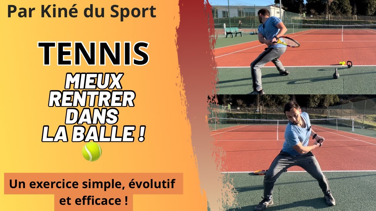 Tennis Comment mieux AVANCER dans la Balle ??? Un exercice simple et efficace par Kiné du SPORT