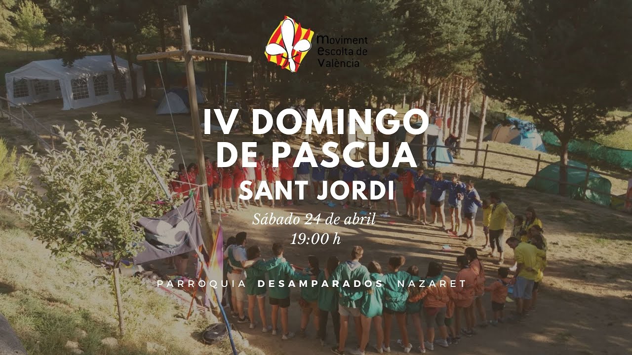 Eucaristía IV Domingo Pascua - Moviment Escolta de València