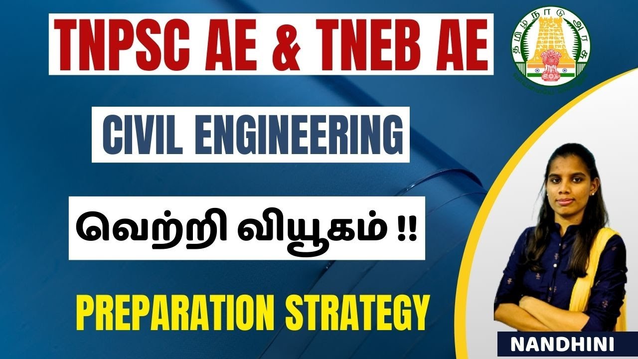 TNPSC AE & TNEB AE | PREPARATION STRATEGY IN TAMIL | CIVIL |Combined Engineering Services Exam| KTA