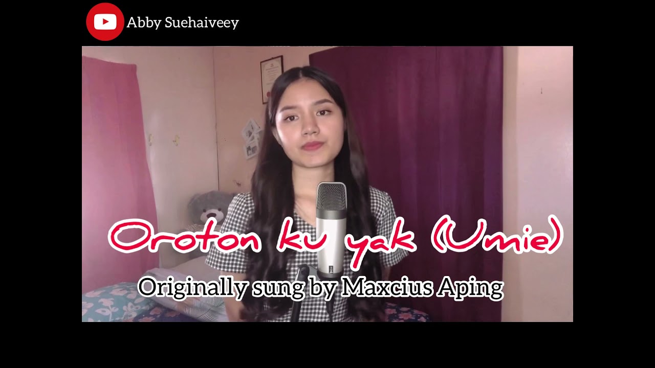 OROTON KU YAK |UMIE (MAXCIUS APING) - ABBY SUEHAIVEEY COVER