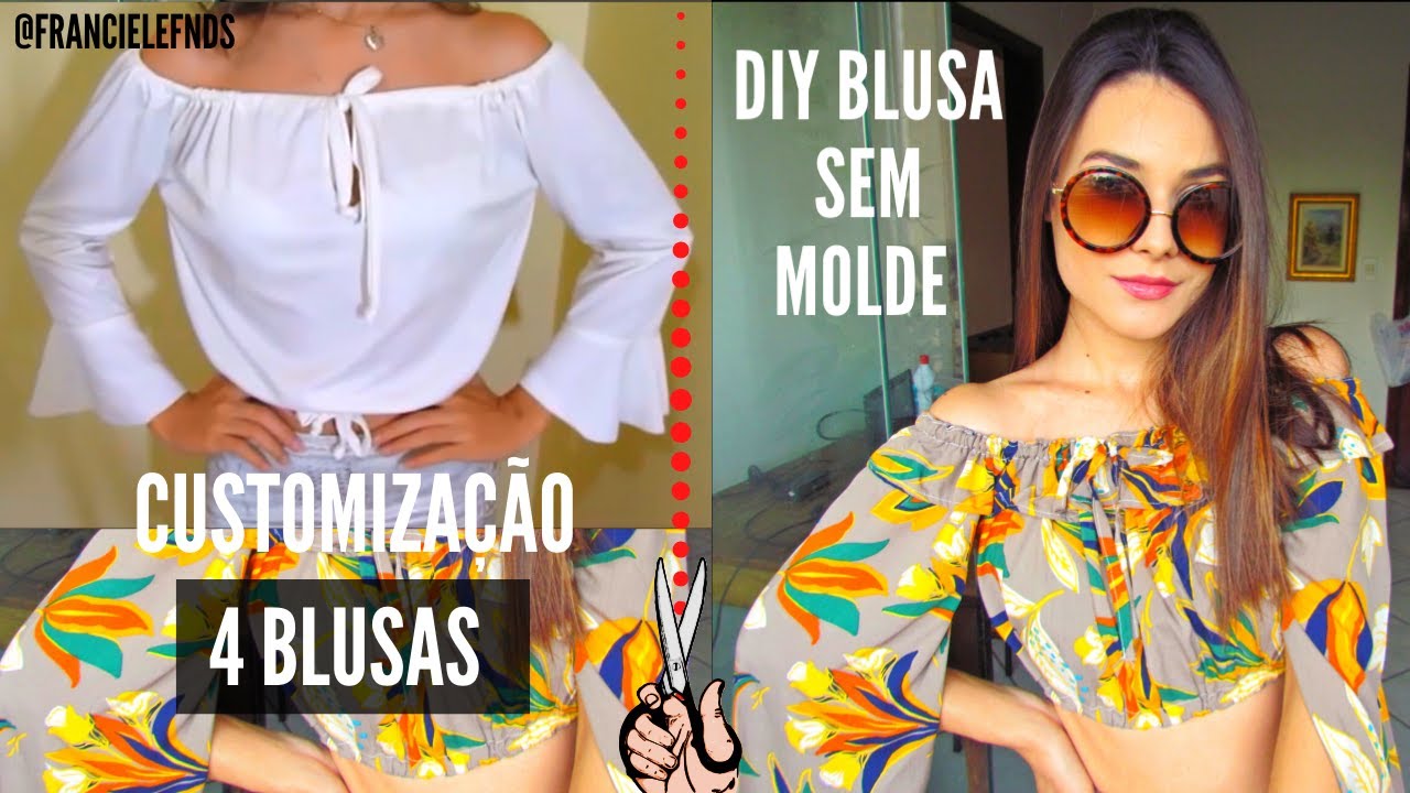 4 IDEIAS PARA FAZER SUAS PRÓPRIAS BLUSAS | DIY Customização de roupas
