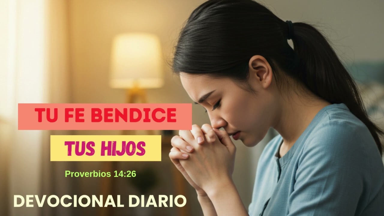 Tu Caminar en Dios Trae Esperanza /Proverbios 14:26/ Devocional Diario 