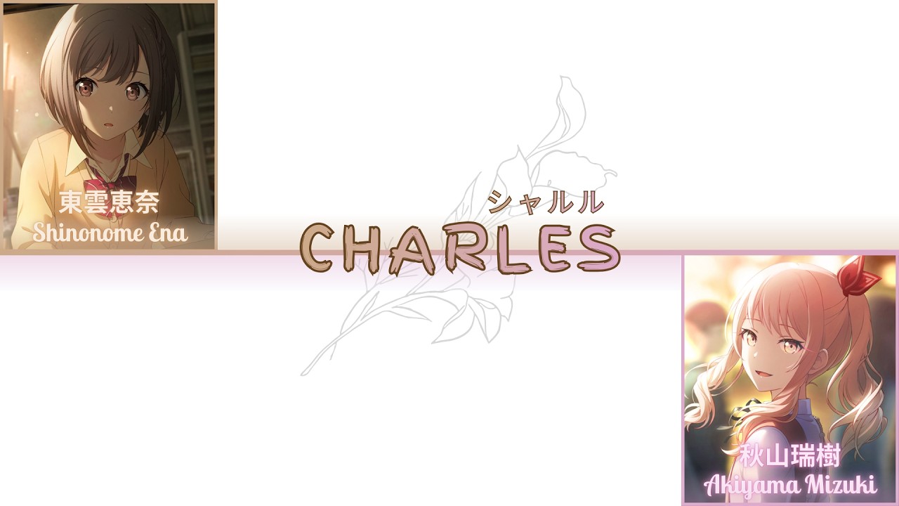 [FULL VER] Charles (シャルル) | ft. Shinonome Ena & Akiyama Mizuki | Nightcord at 25:00