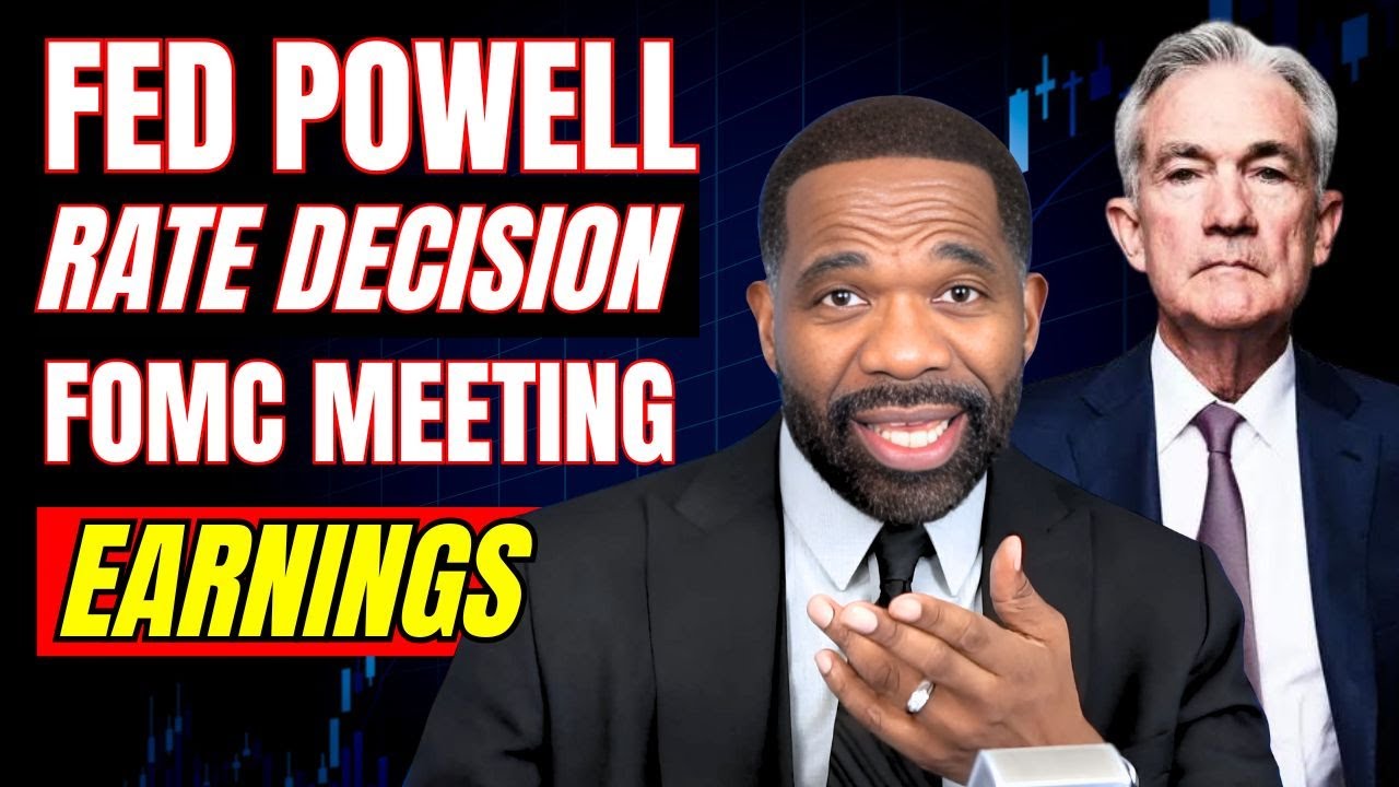 FED Decision & Earnings