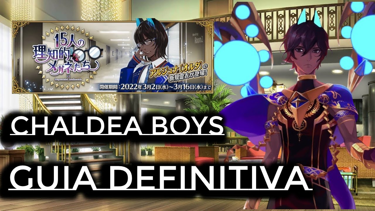 ¡¡GUÍA DE CHALDEA BOYS COLLECTION 2024 Estrategias en farmeo y banners locos!! [FGO NA]