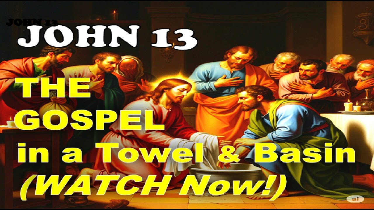 JOHN Chapter 13 Explained - JESUS' Brand New COMMANDMENT and CLEAN vs UNCLEAN (the JUDAS test!)