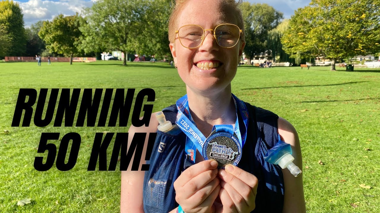 Thames Path Challenge | Running my first ultramarathon (50km)