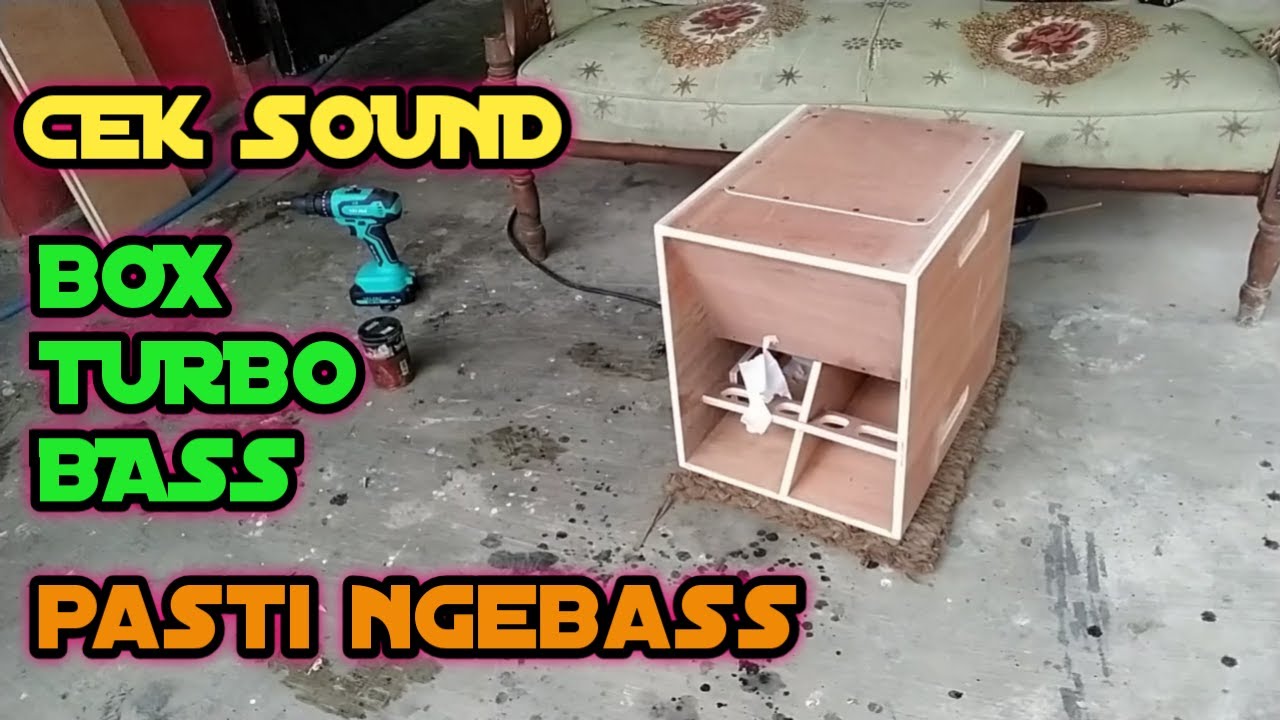 TEST BOX TURBO BASS 10 INCH .. SEPERTI INI...