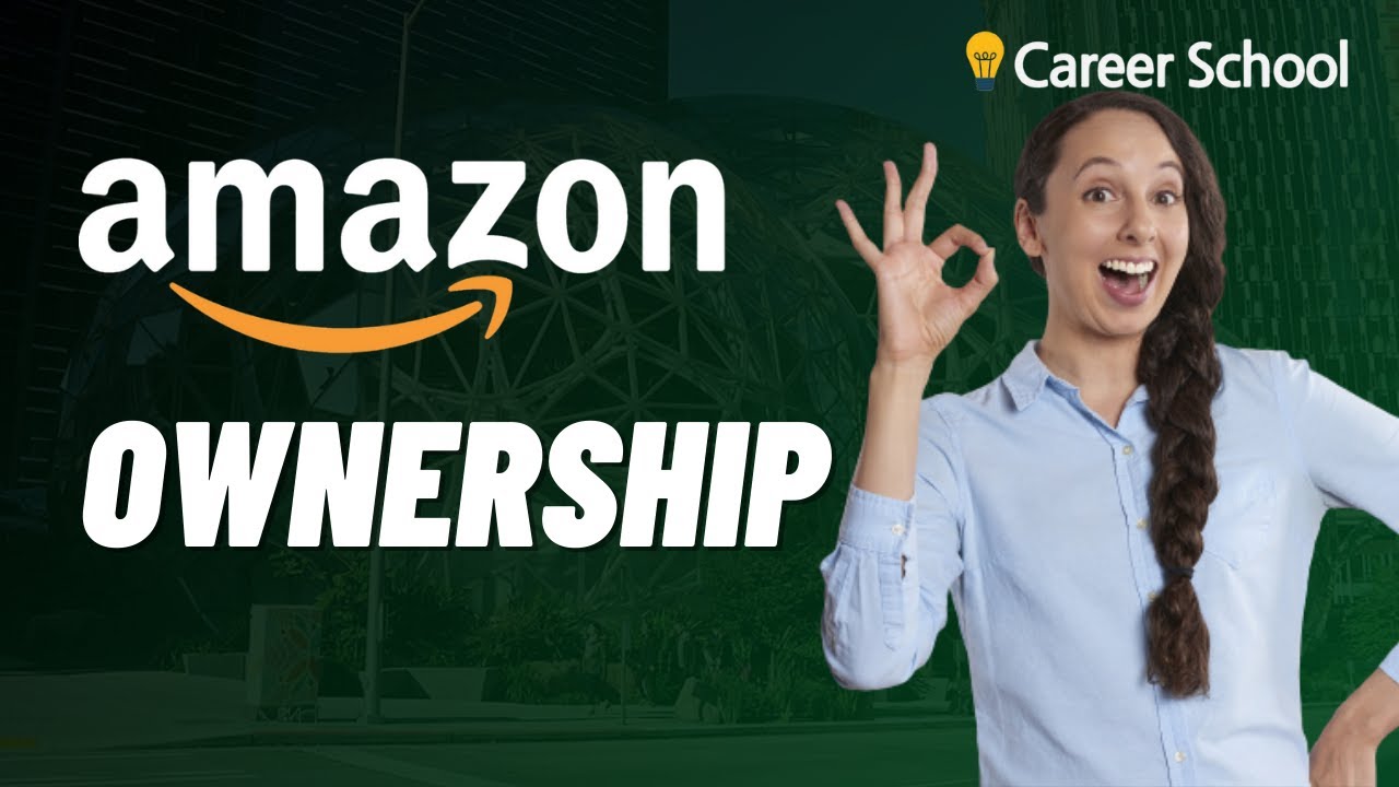 Ownership: Amazon 14 Leadership Principles Explained