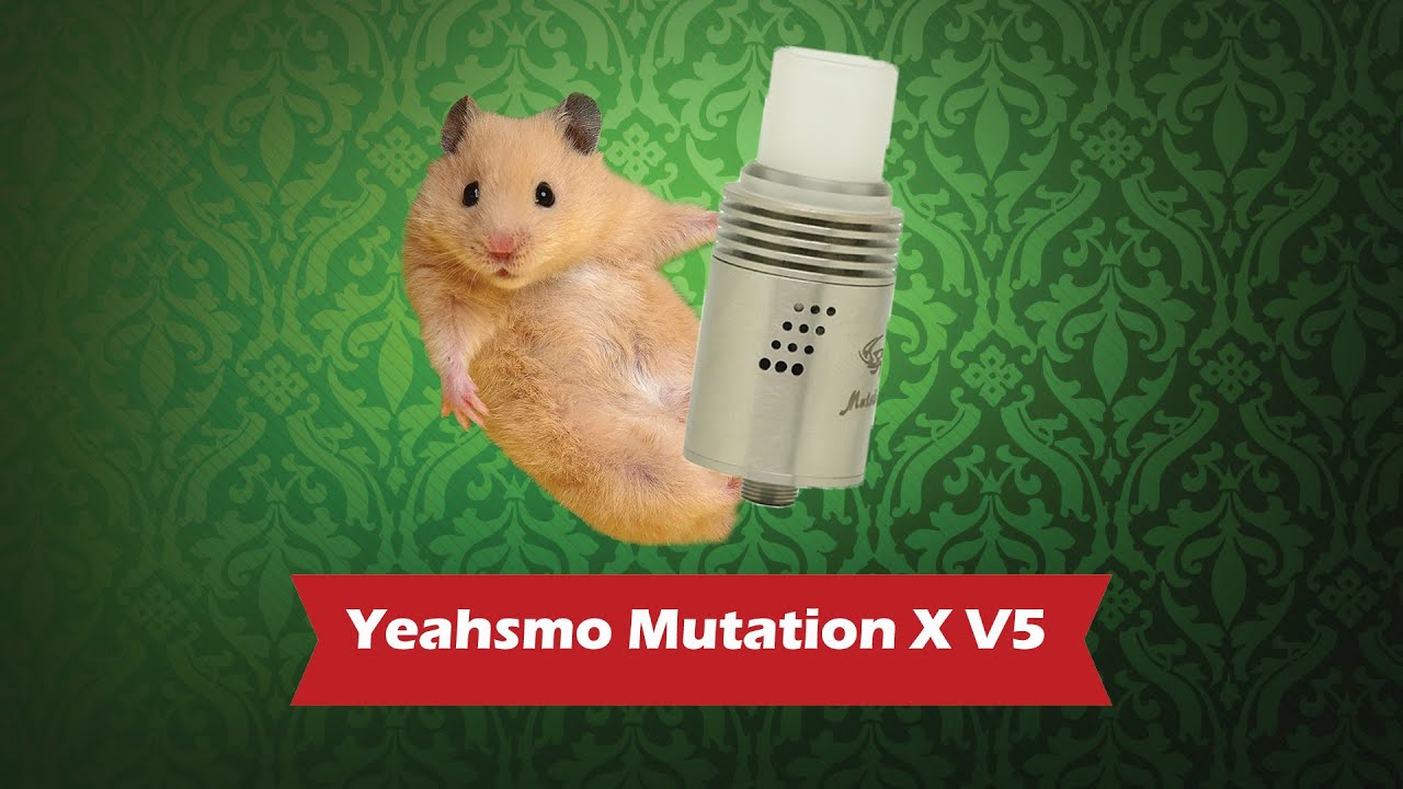 Yeahsmo Mutation X V5 PLUS - обзор от Папироска.рф