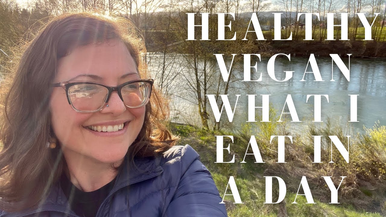 WHAT I EAT IN A DAY || HEALTHY VEGAN MEAL IDEAS || OIL-FREE || TAKING TIME FOR SIMPLE SELF CARE