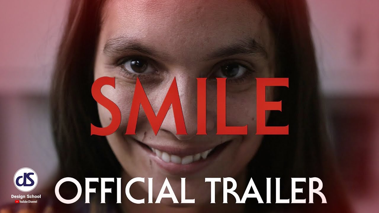 Smile Movie Official Trailer (2022)